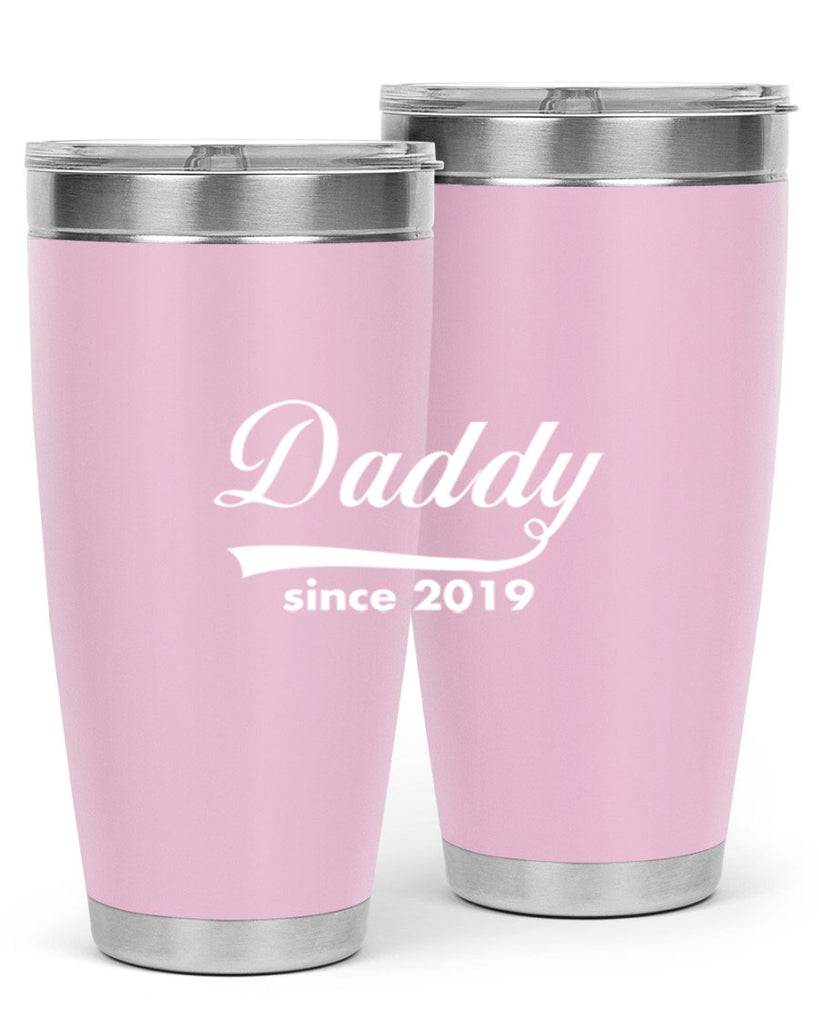 daddy since 21#- dad- Tumbler