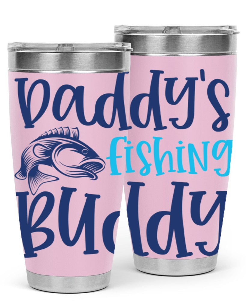 daddys fishing buddy 224#- fishing- Tumbler