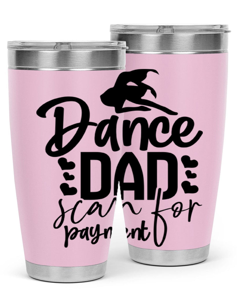 dance dad scan for payment 21#- ballet- Tumbler