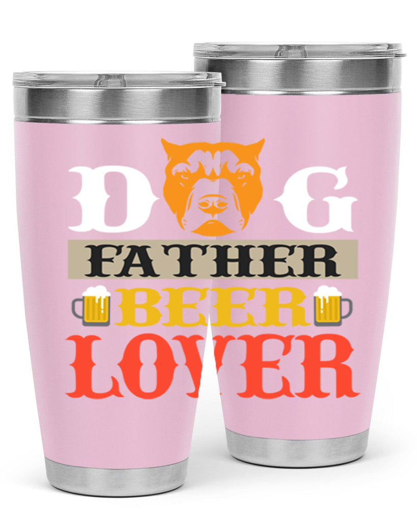 dog father beer lover 116#- beer- Tumbler