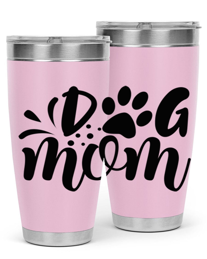 dog mom 268#- mom- Tumbler