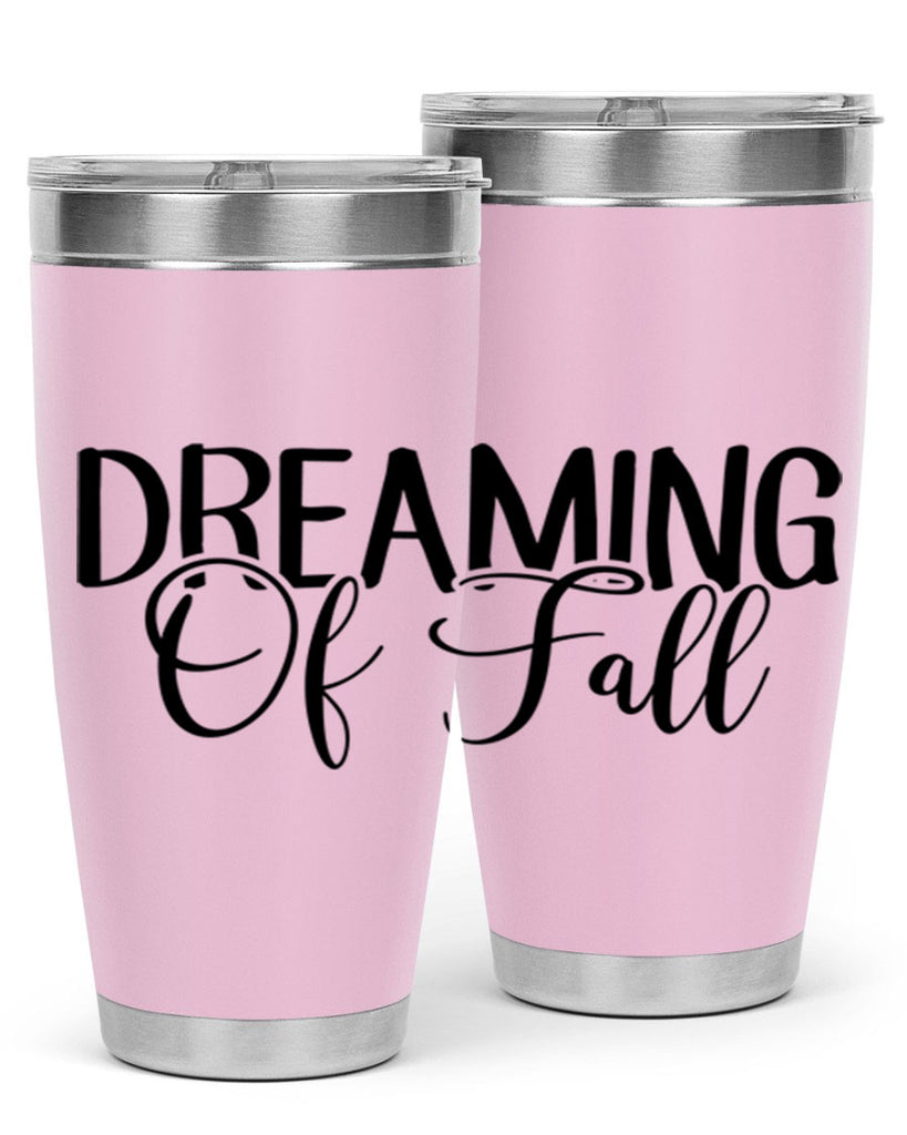 dreaming of fall 71#- fall- Tumbler