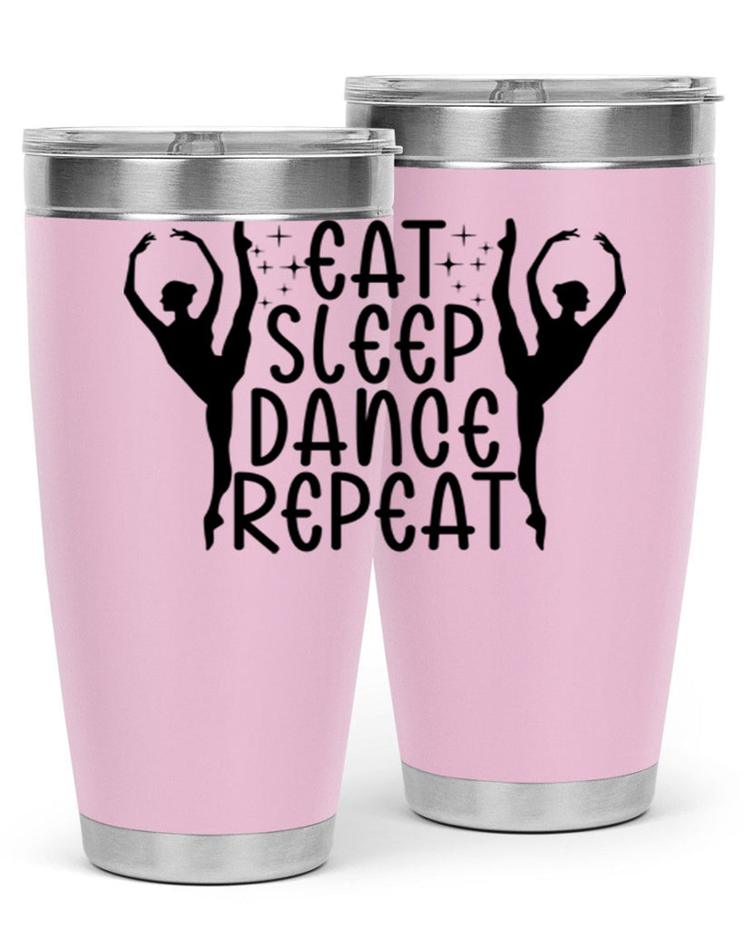 eat sleep dance repeat37#- ballet- Tumbler