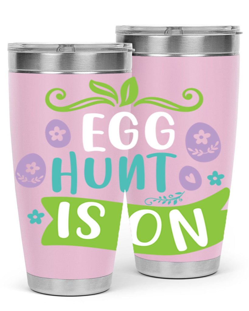 egg hunt is onn 95#- easter- Tumbler