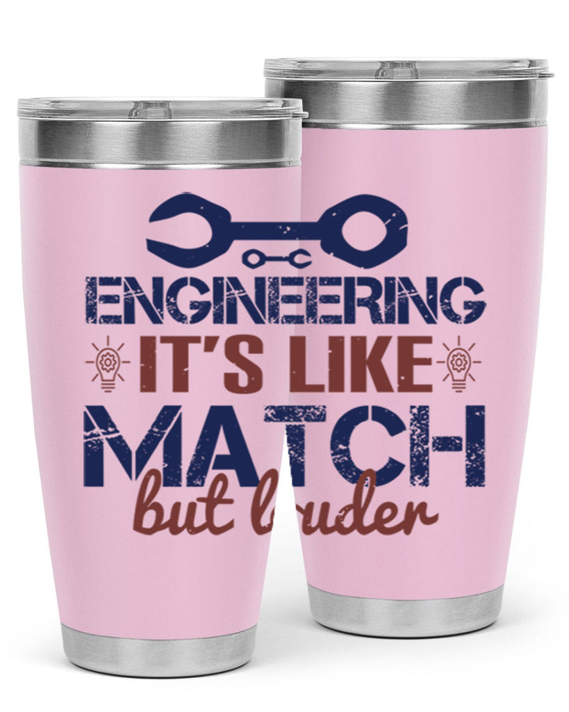 engineering its like match but louder Style 59#- engineer- tumbler