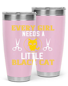 every girl needs alittle black cats Style 48#- cat- Tumbler