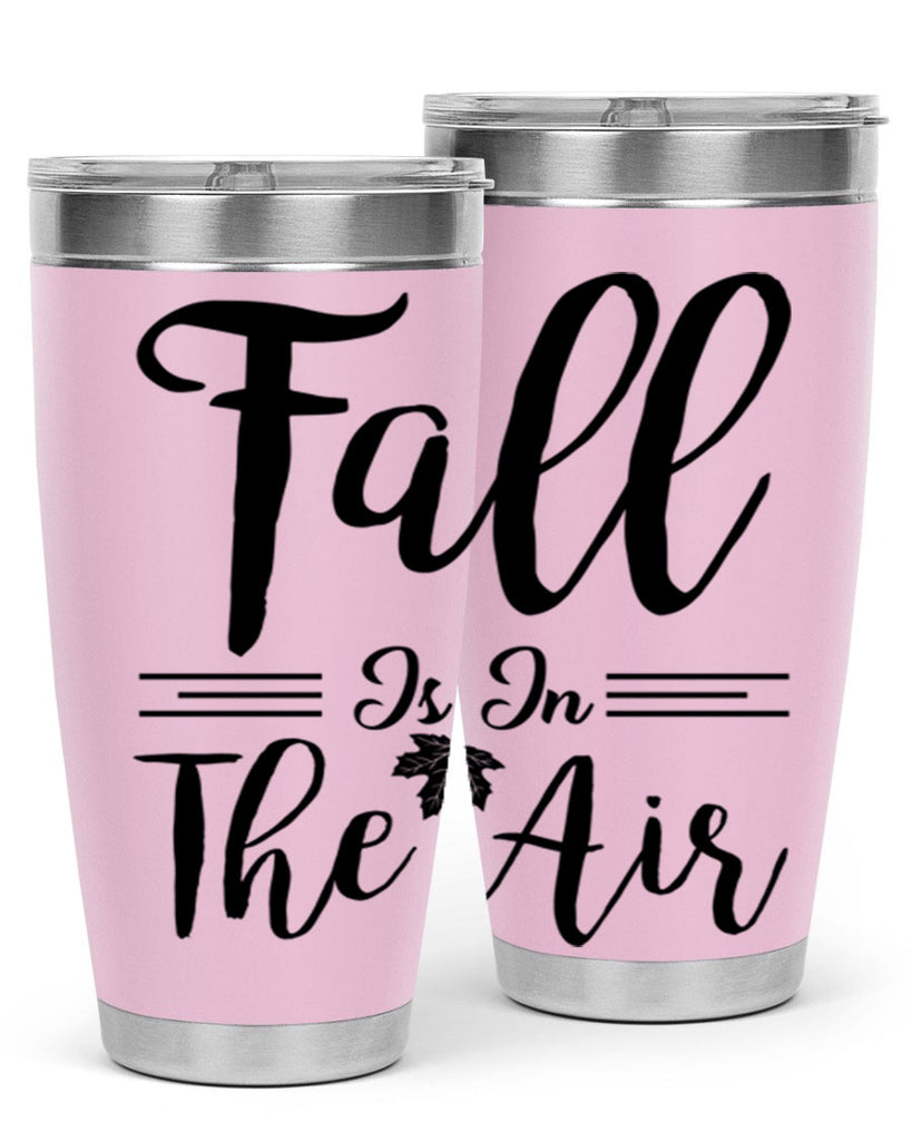 fall is in the air 110#- fall- Tumbler