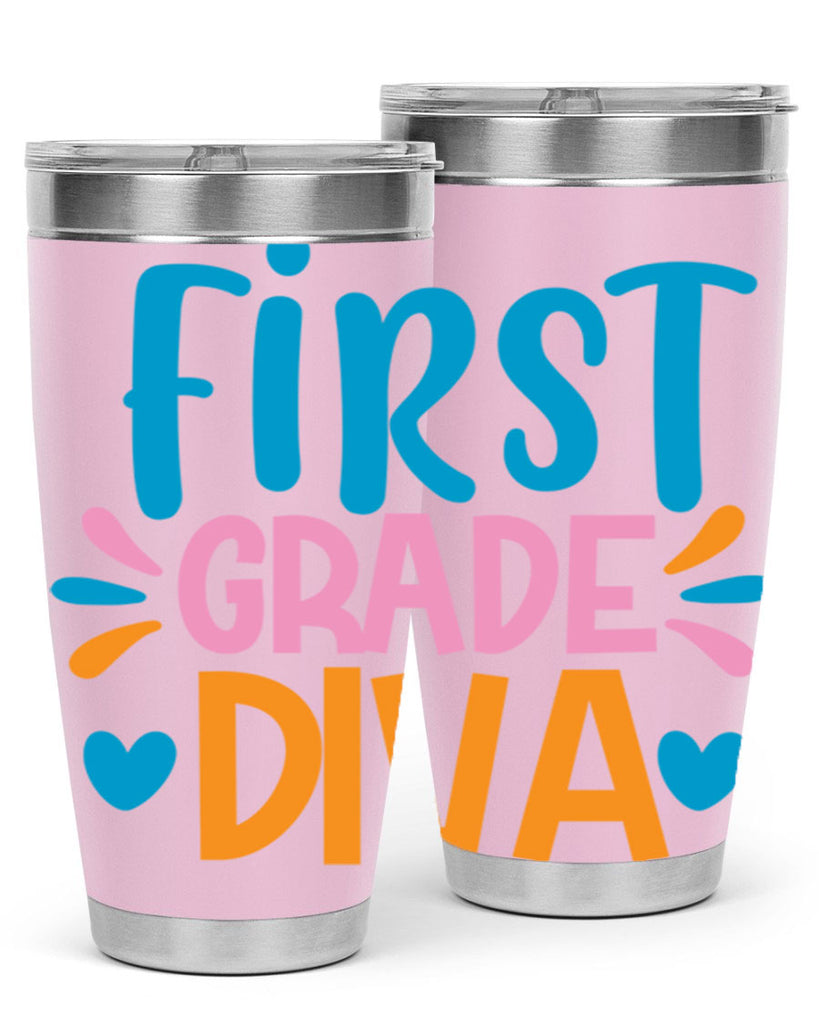 first grade divaaa 21#- 1st grade- Tumbler