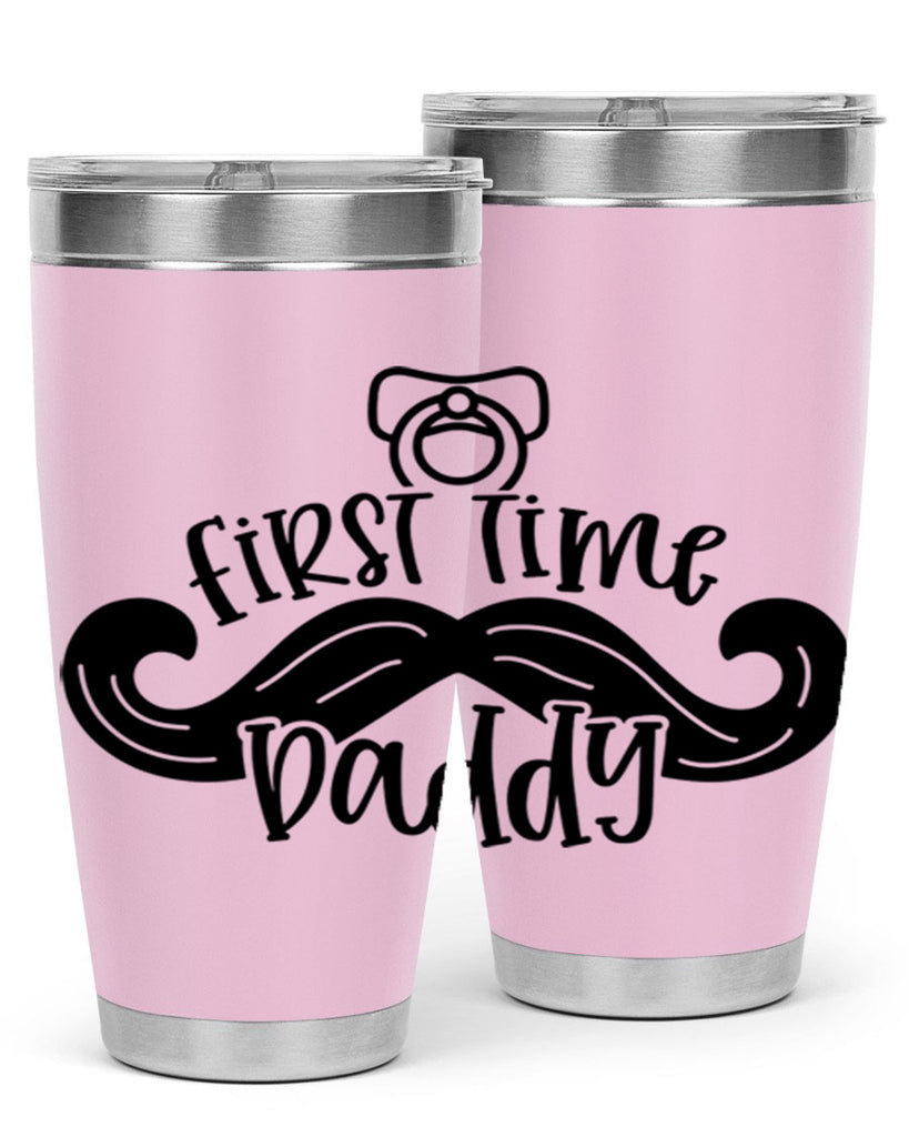 first time daddy 51#- fathers day- Tumbler