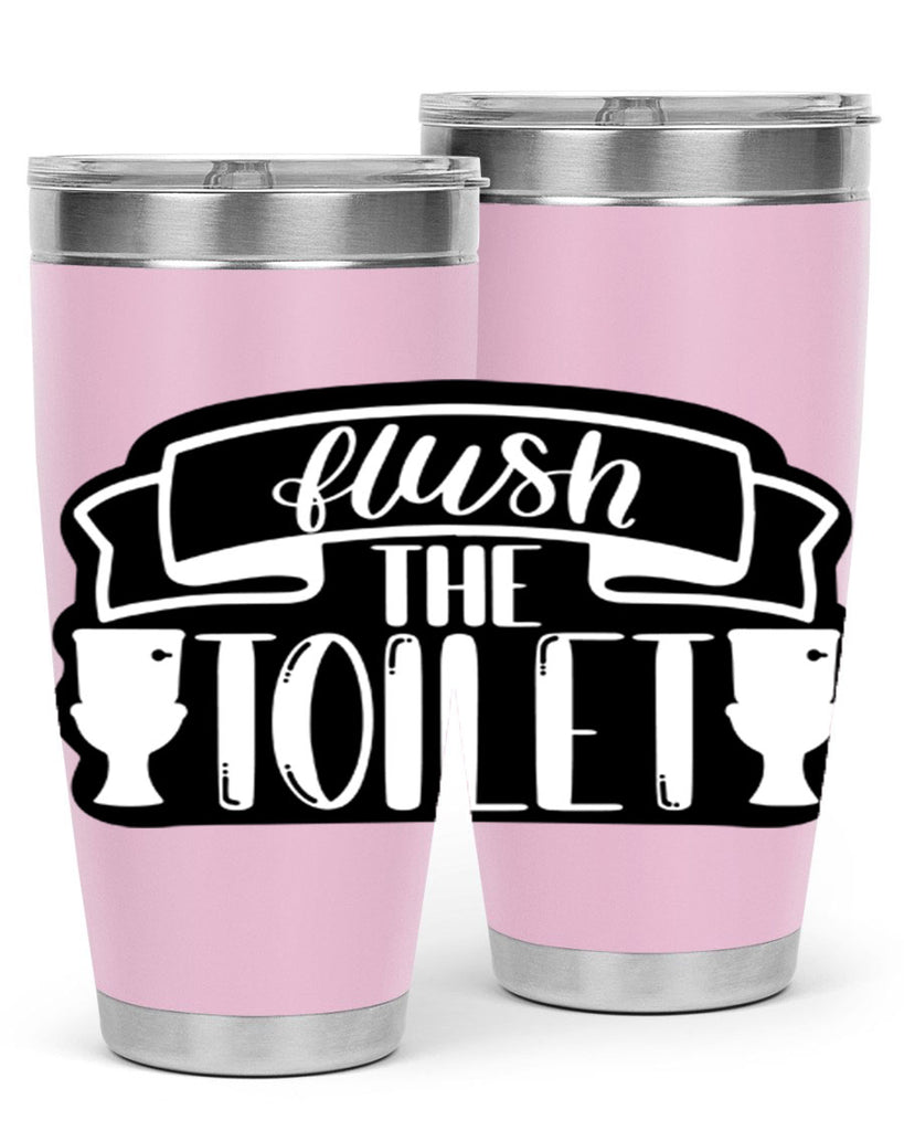 flush the toilet 40#- bathroom- Tumbler