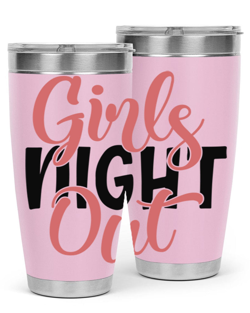 girls night out Style 54#- Best Friend- Tumbler