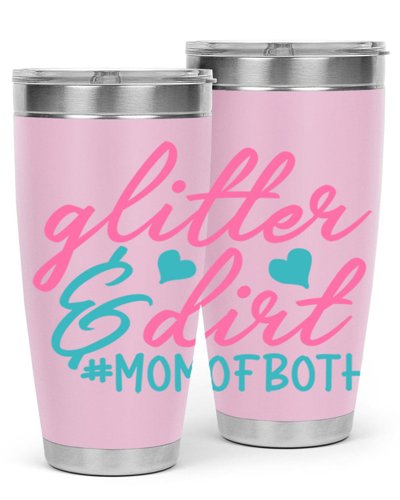 glitter dirt momofboth 265#- mom- Tumbler