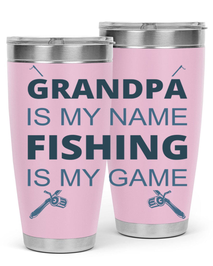 grandpa is my name 124#- fishing- Tumbler