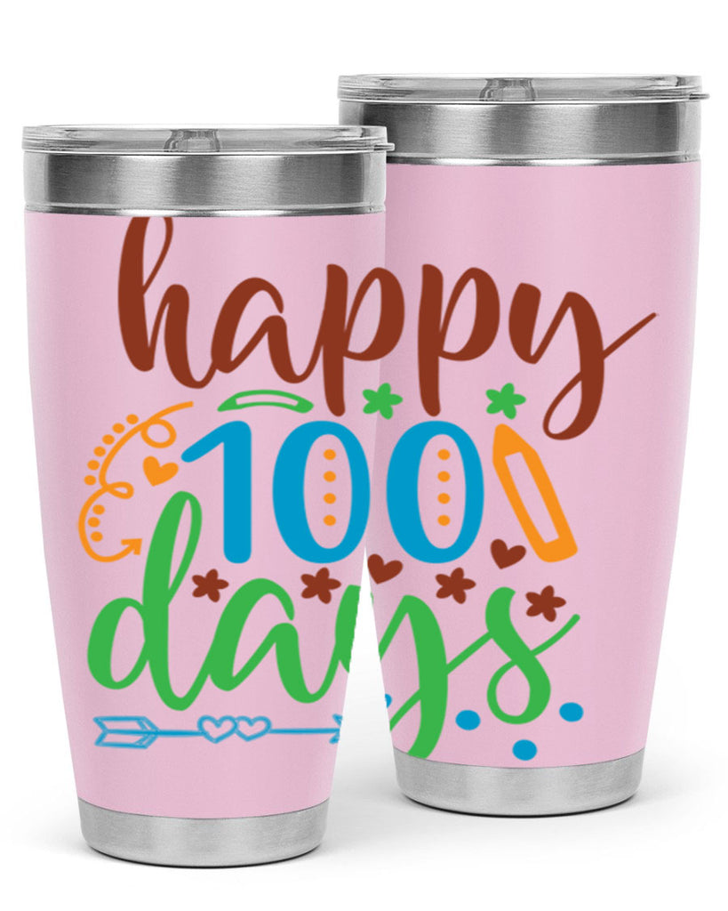 happy 100 days 10#- 100 days of school- Tumbler