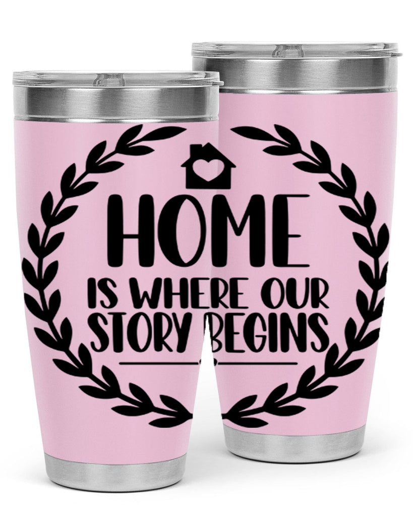 home is where our story begins 12#- home- Tumbler