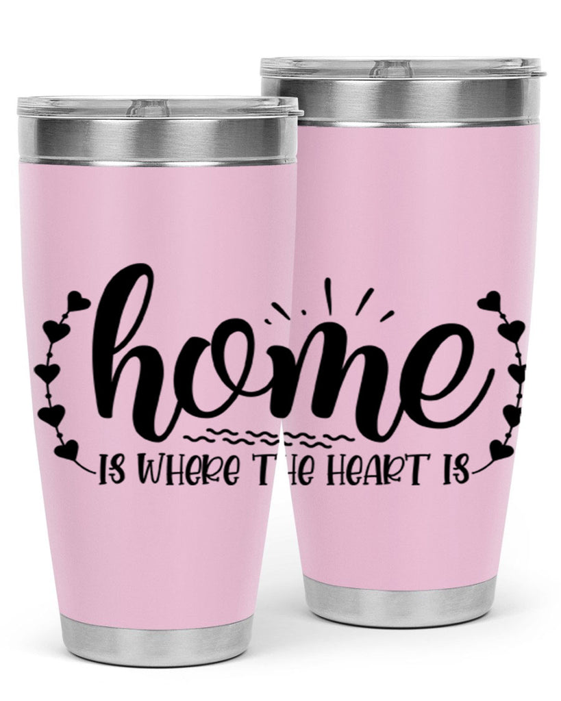 home is where the heart is 38#- home- Tumbler
