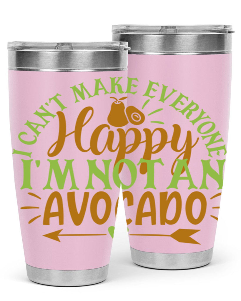 i cant make everyone happy im not an avocado 7#- avocado- Tumbler