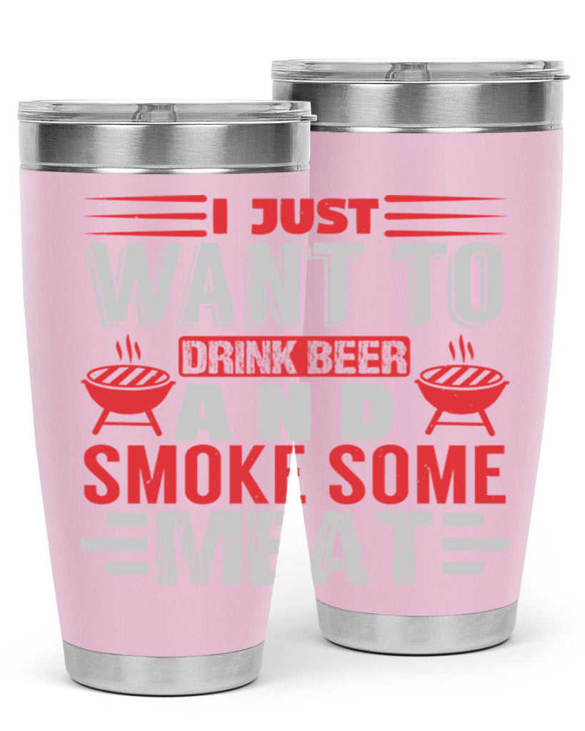 i just want to drink beer 41#- bbq- Tumbler