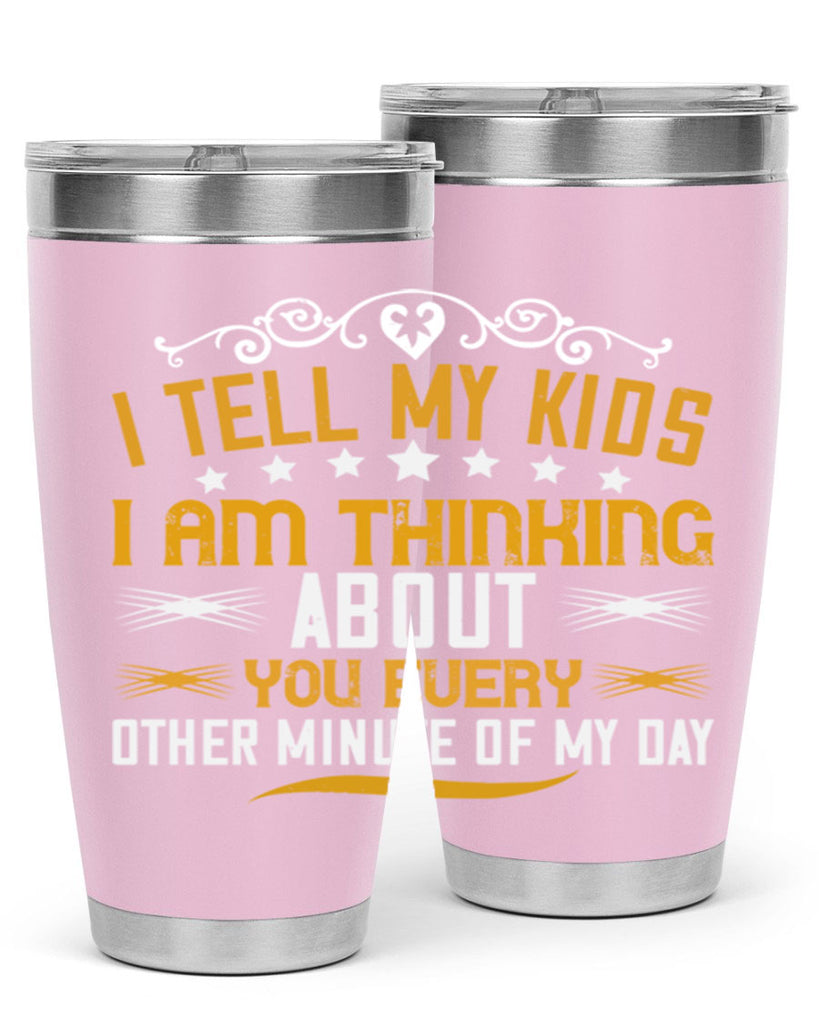 i tell my kids 151#- mom- Tumbler