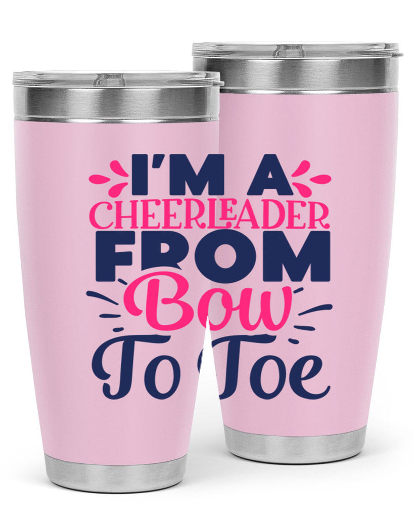 im a cheerleader bow to toe 1743#- cheer- Tumbler