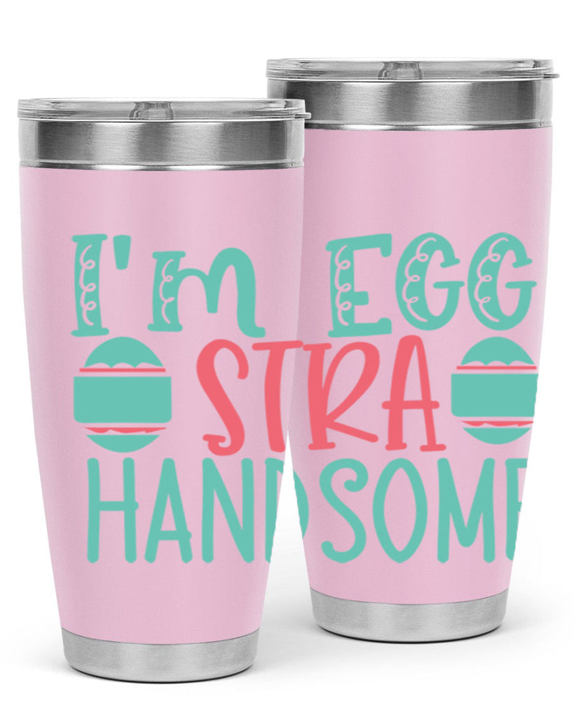 im eggstra handsome 115#- easter- Tumbler