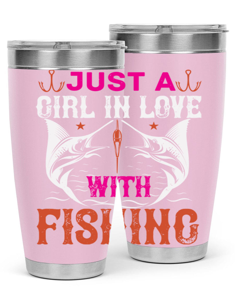 just a girl in love with fishing 73#- fishing- Tumbler