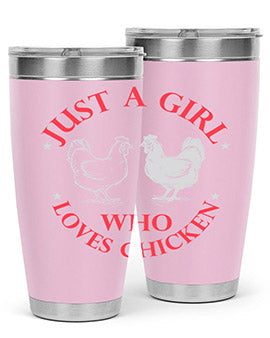 just a girl who loves chicken Style 3#- chicken- Tumbler