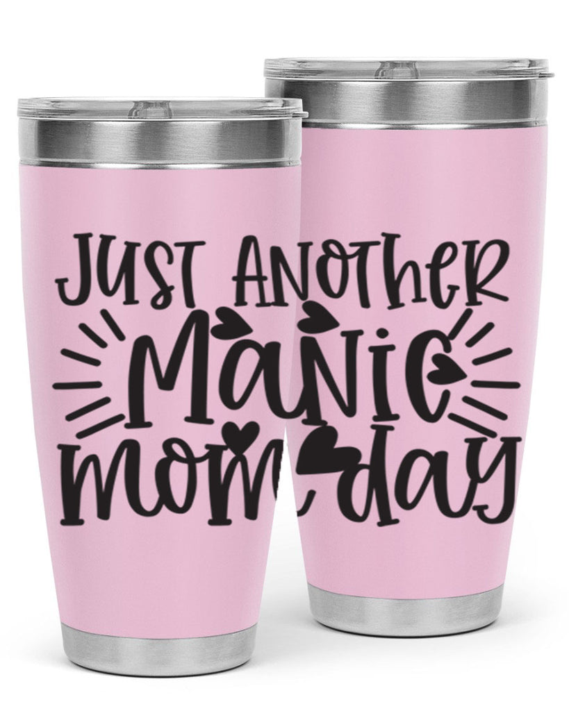 just another manic mom day 390#- mom- Tumbler