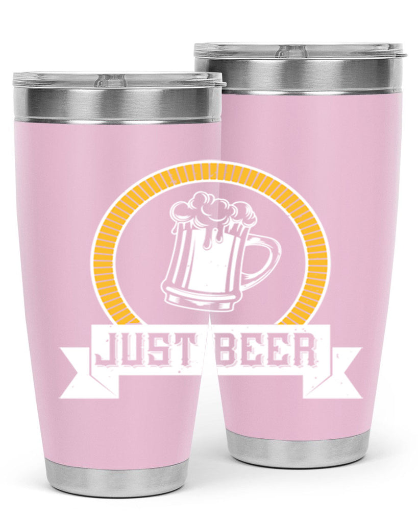 just beer 65#- beer- Tumbler