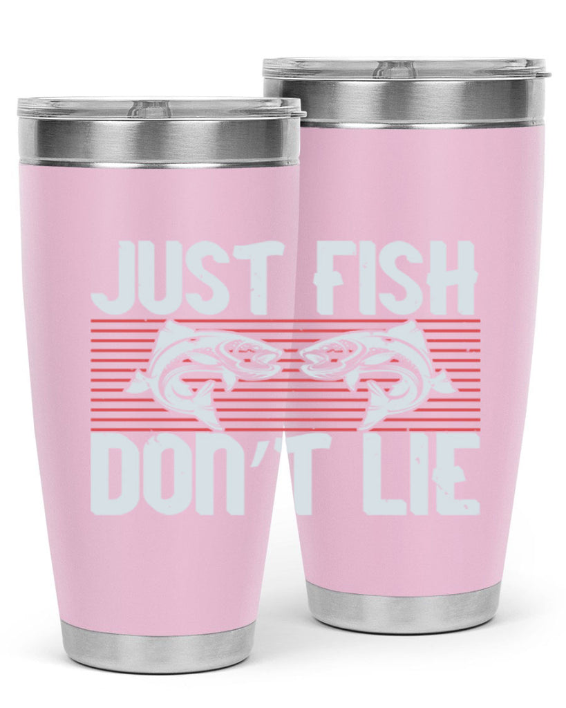 just fish don’t lie 249#- fishing- Tumbler