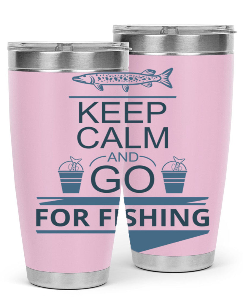 keep calm and go 67#- fishing- Tumbler