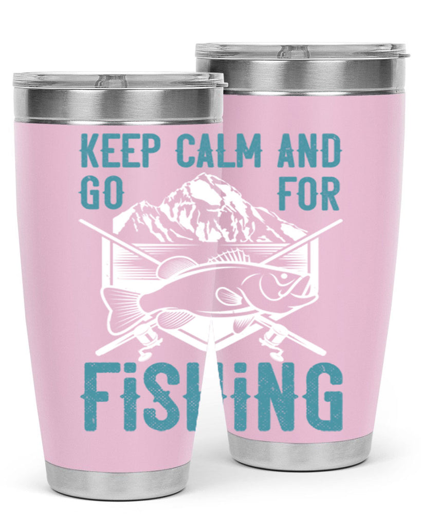 keep calm and go for fishing 247#- fishing- Tumbler