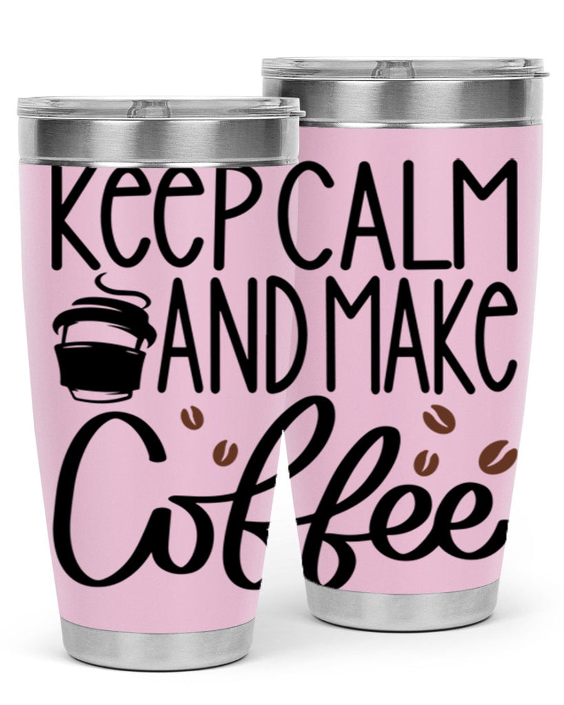 keep calm and make coffee 83#- coffee- Tumbler