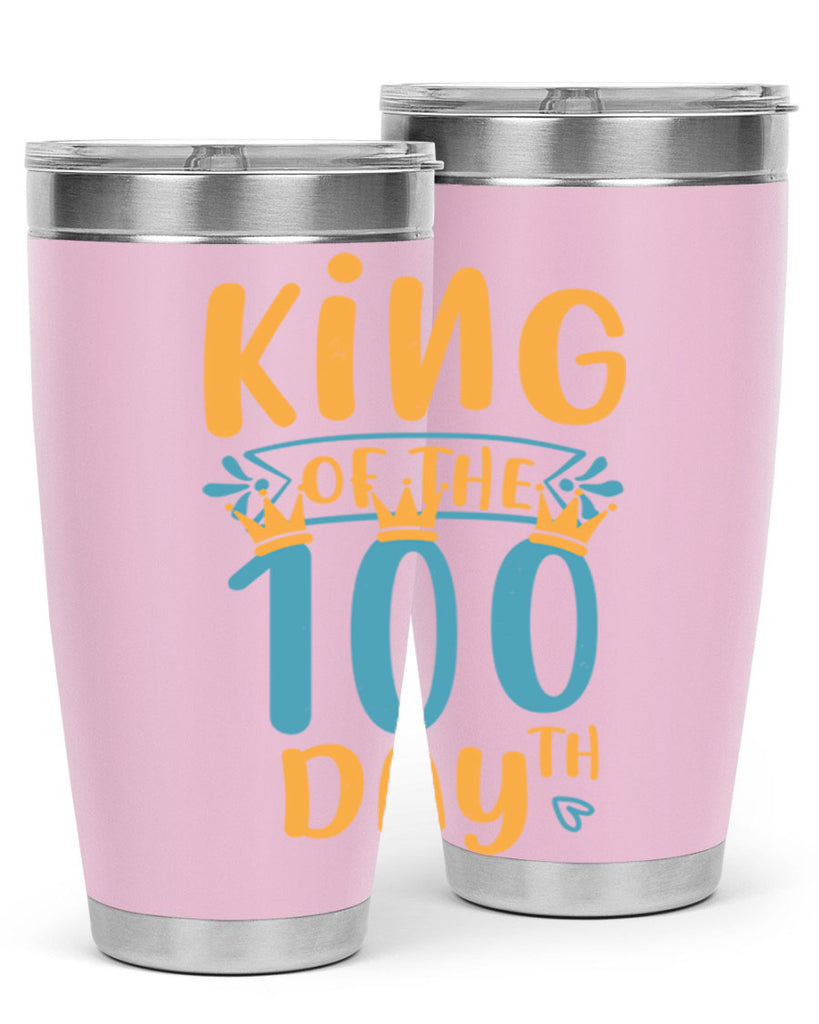 king of the th day 3#- 100 days of school- Tumbler