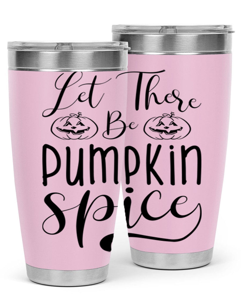 let there be pumpkin spice 400#- fall- Tumbler