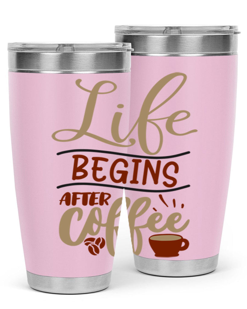 life begins after coffee 210#- coffee- Tumbler