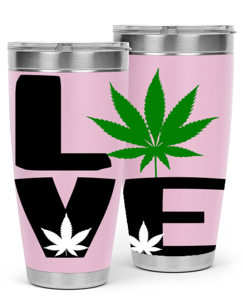 love cannabis 191#- marijuana- Tumbler