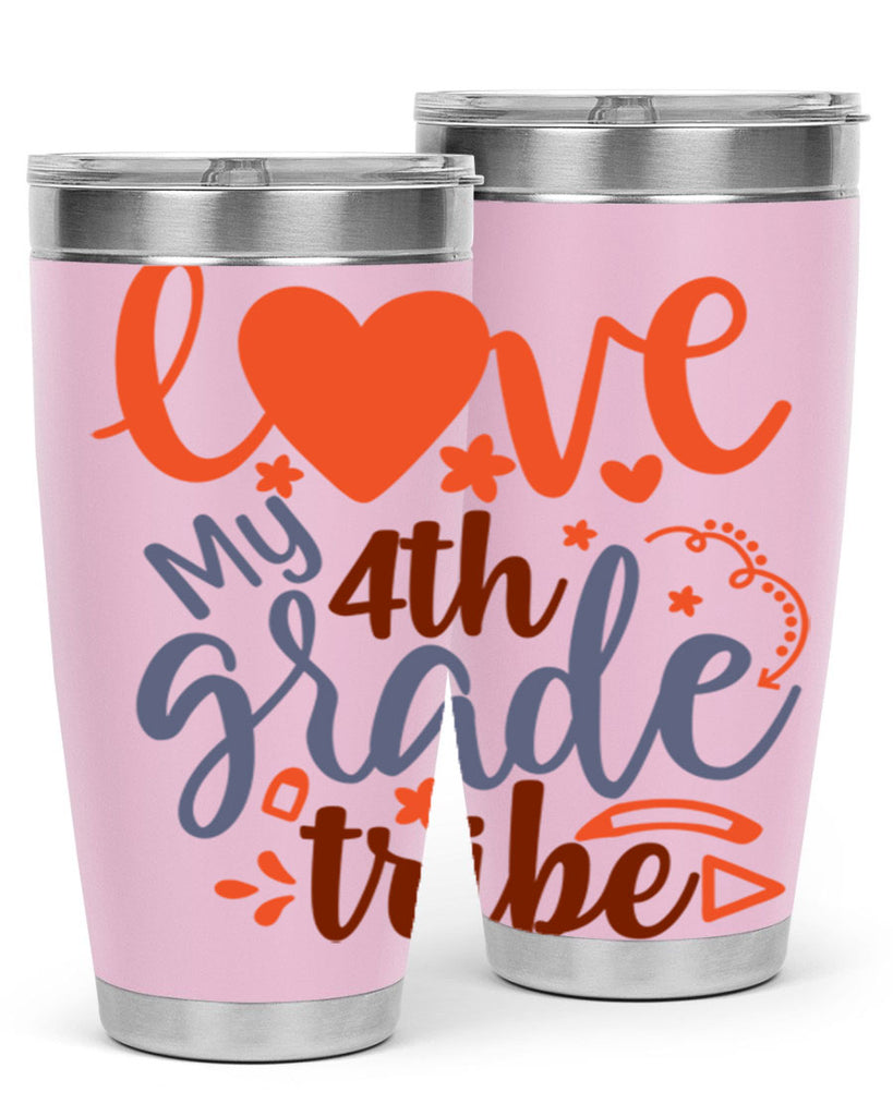 love my 4th grade tribe 10#- 4th  grade- Tumbler