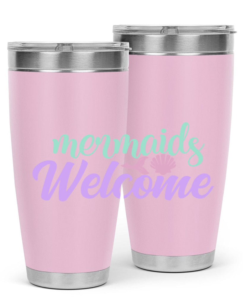 mermaids welcome 6#- mermaid- Tumbler
