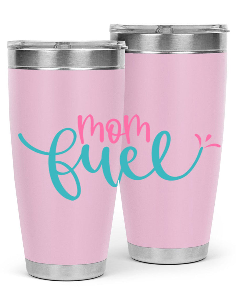 mom fuel 317#- mom- Tumbler