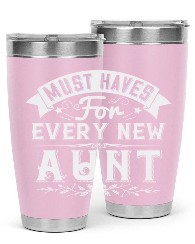 must haves for every new aunt Style 38#- aunt- Tumbler