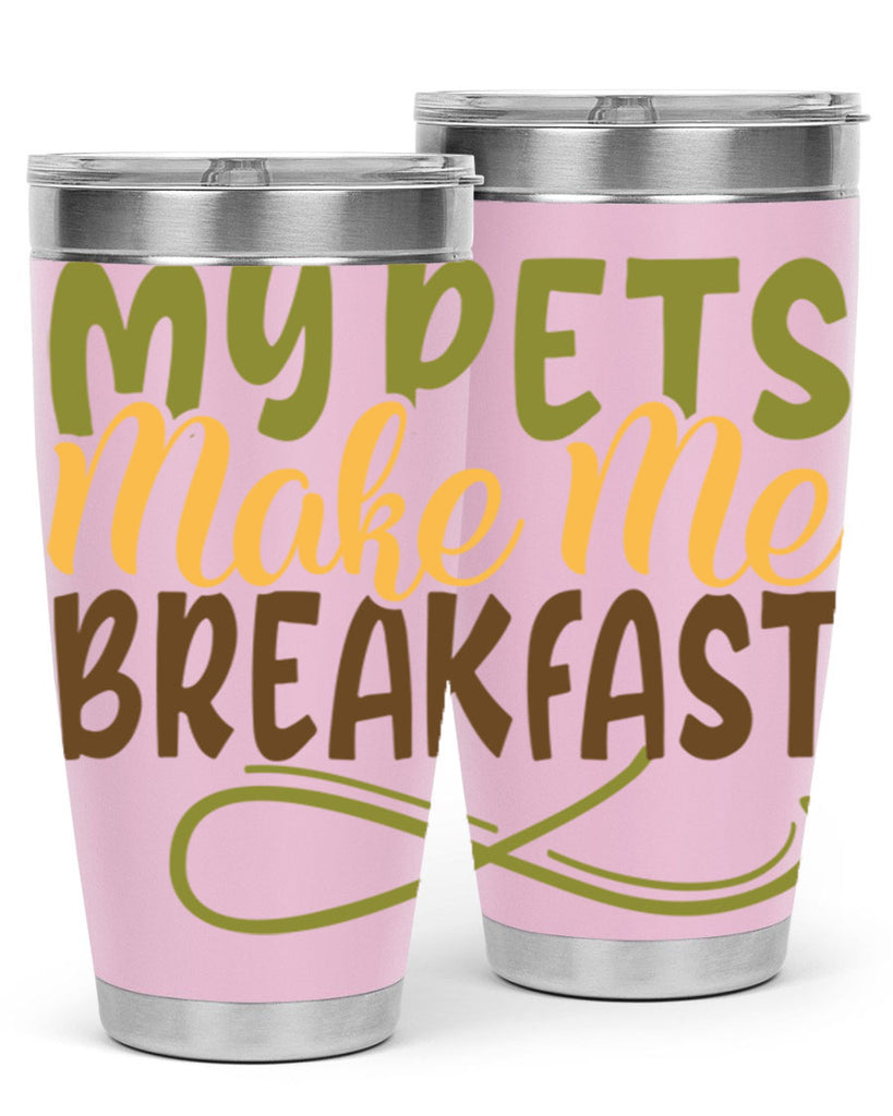 my pets make me breakfast 3#- farming and gardening- Tumbler