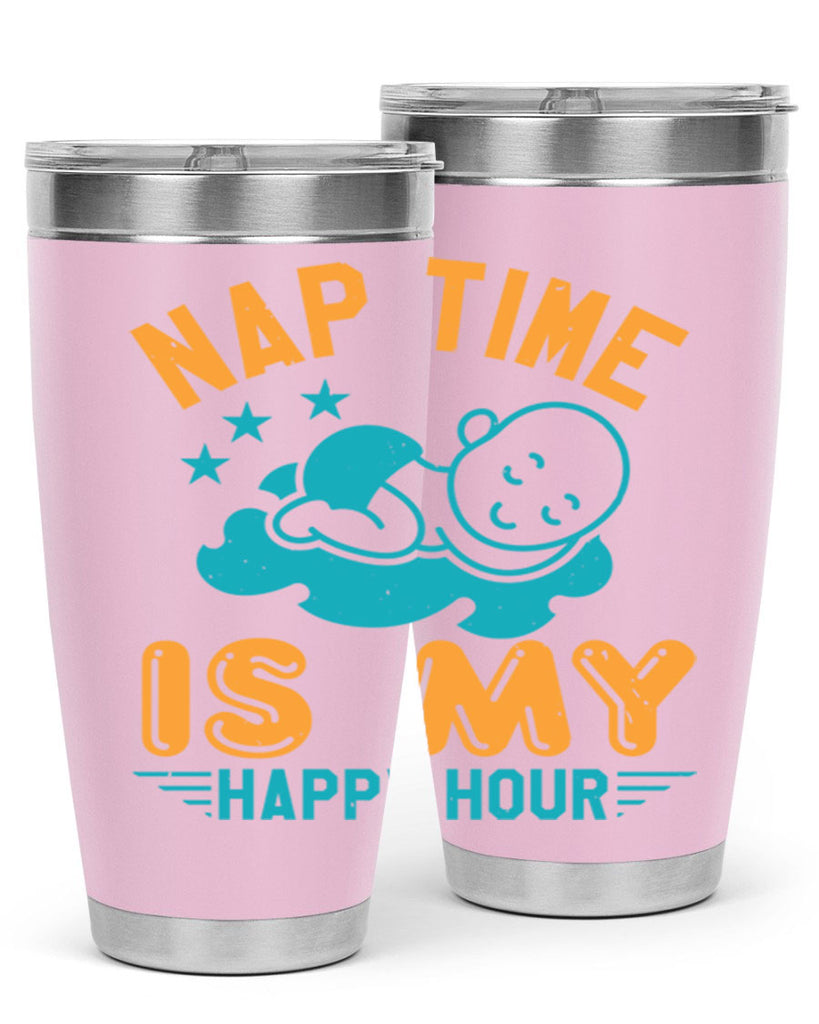 nap time is my happy hour Style 27#- baby shower- tumbler