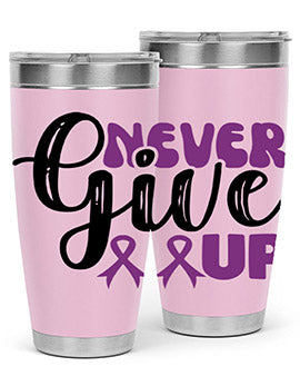 never give up 198#- alzheimers- Tumbler