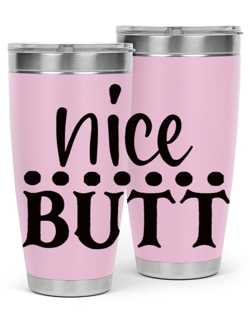 nice butt 65#- bathroom- Tumbler