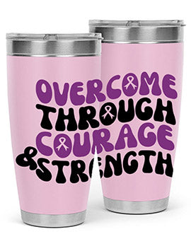 overcome through courage strength 204#- alzheimers- Tumbler