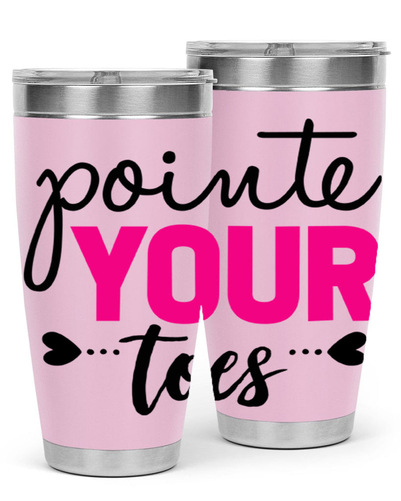 pointe your toes 71#- ballet- Tumbler