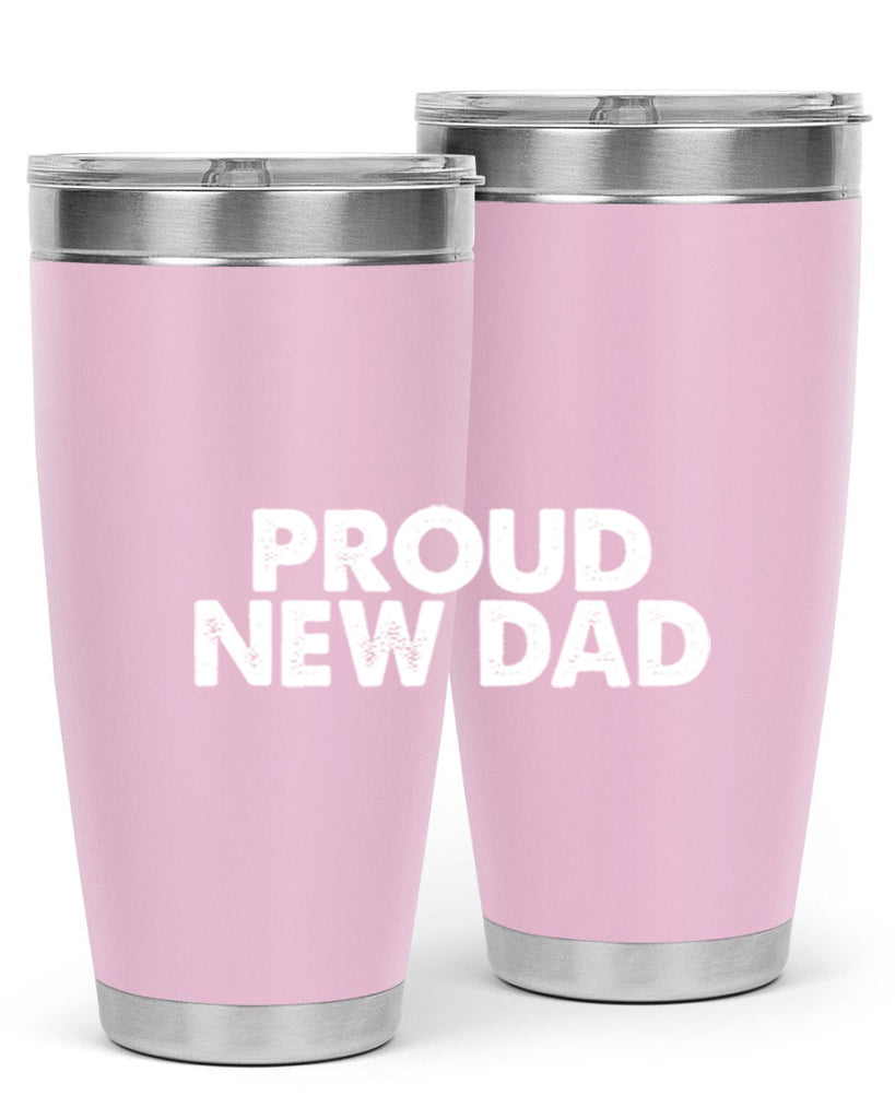 proud new dad 69#- dad- Tumbler