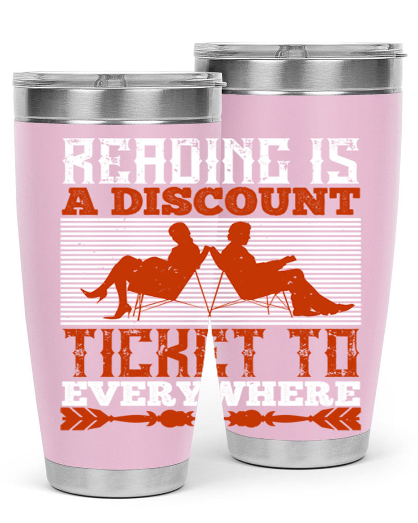 reading is a discount ticket to everywhere 17#- reading- Tumbler