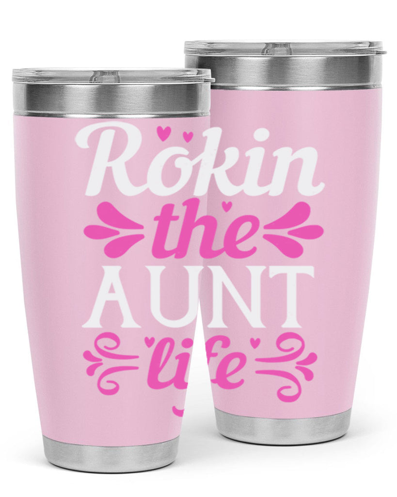 rokin the aunt life Style 24#- aunt- Tumbler